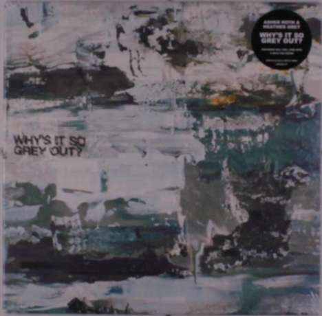 Why's It So Grey Out (Limited Edition) (Black &amp; White Swirl Vinyl), Single 10"