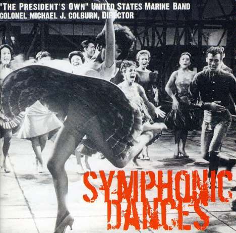 United States Marine Band "The President's Own": Symphonic Dances, CD
