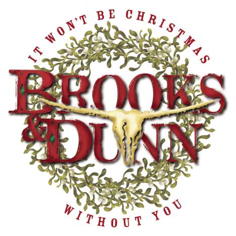 Brooks &amp; Dunn: It Won't Be Christmas Without You, CD