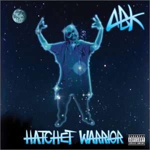 Abk (Anybody Killa): Hatchet Warrior, CD