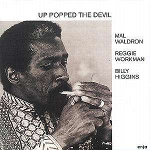 Mal Waldron (1926-2002): Up Popped The Devil, CD
