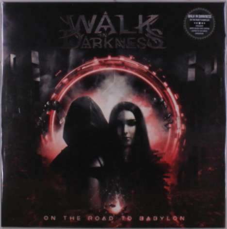 Walk In Darkness: On The Road To Babylon (Limited Edition) (White/Black Vinyl), LP