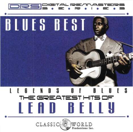 Leadbelly (Huddy Ledbetter): Blues Best: Greatest Hits, CD