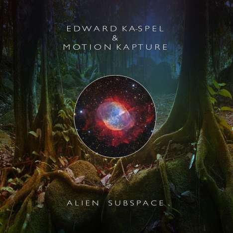 Edward Ka-Spel &amp; Motion Kapture: Alien Subspace, CD
