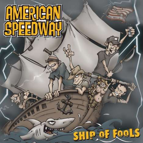 American Speedway: Ship Of Fools (+bonus), CD