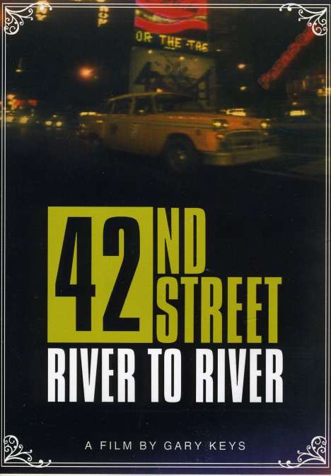 42nd Street: River To River, DVD