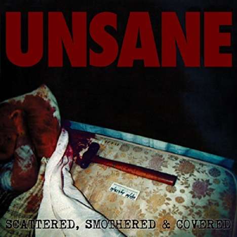 Unsane: Scattered, Smothered &amp; Covered, CD