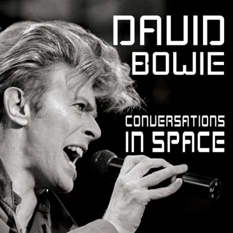 David Bowie (1947-2016): Conversations In Space, CD