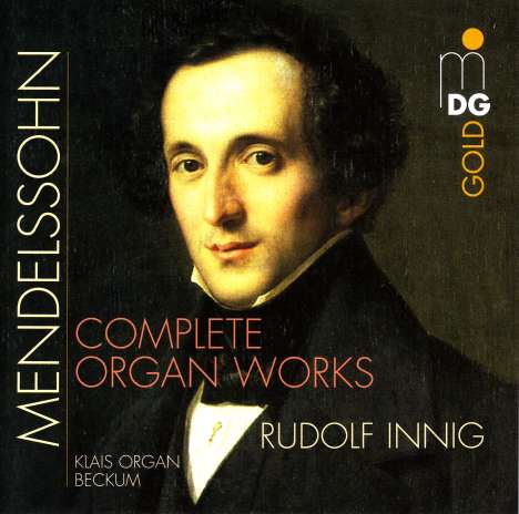 Felix Mendelssohn Bartholdy (1809-1847): Sämtliche Orgelwerke, 4 CDs