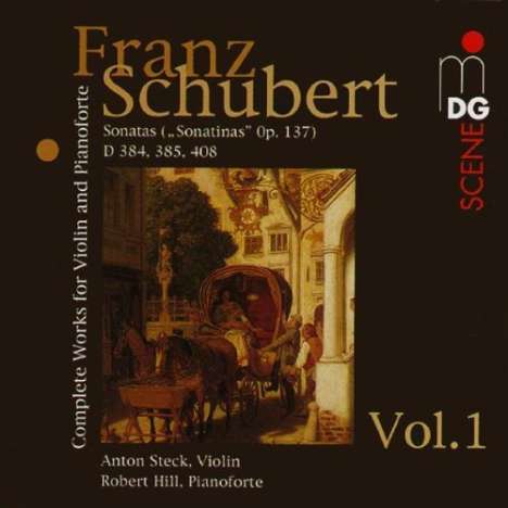 Franz Schubert (1797-1828): Sämtliche Werke für Violine &amp; Klavier Vol.1, CD