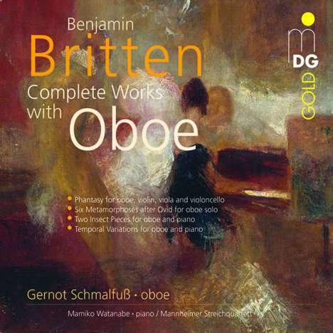 Benjamin Britten (1913-1976): Sämtliche Kammermusik mit Oboe, CD