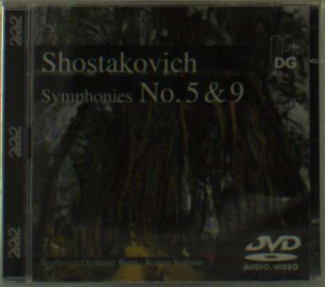 Dmitri Schostakowitsch (1906-1975): Symphonien Nr.5 &amp; 9, DVD-Audio