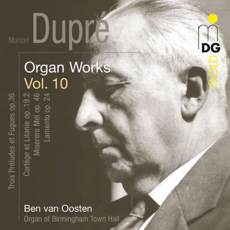 Marcel Dupre (1886-1971): Orgelwerke Vol.10, CD