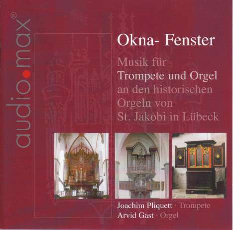 Musik für Trompete &amp; Orgel "Okna - Fenster", Super Audio CD