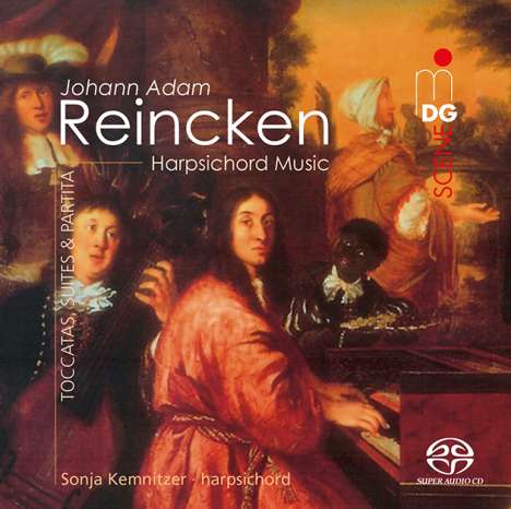 Johann Adam Reincken (1643-1722): Cembalowerke, Super Audio CD