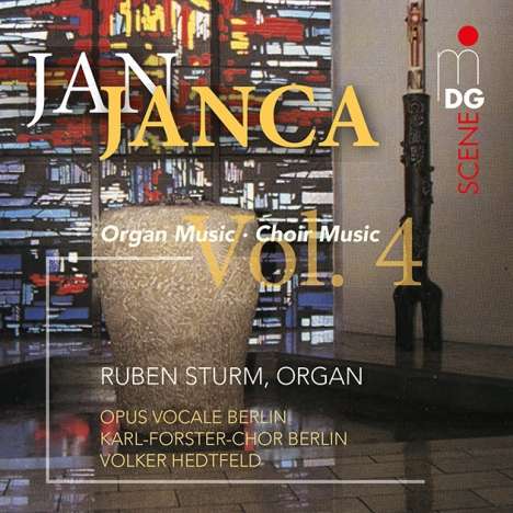 Jan Janca (geb. 1933): Orgelwerke &amp; Chormusik Vol.4, CD