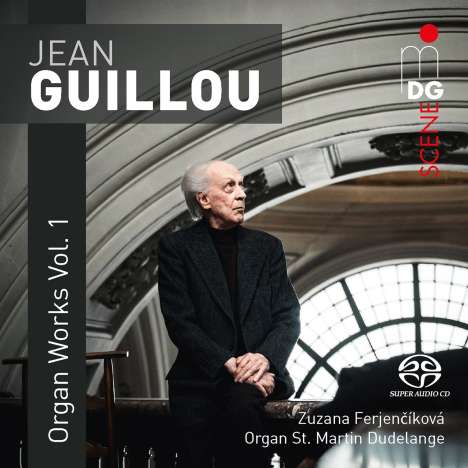 Jean Guillou (1930-2019): Sämtliche Orgelwerke Vol. 1, Super Audio CD