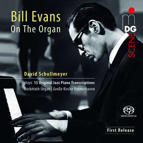 Bill Evans (Piano) (1929-1980): Jazz-Transkriptionen für Orgel, Super Audio CD