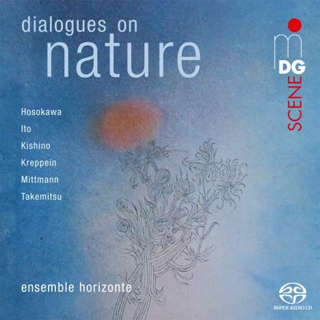 Ensemble Horizonte - Dialogues on Nature Japan-Germany, Super Audio CD