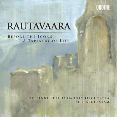 Einojuhani Rautavaara (1928-2016): Before the Icons, CD