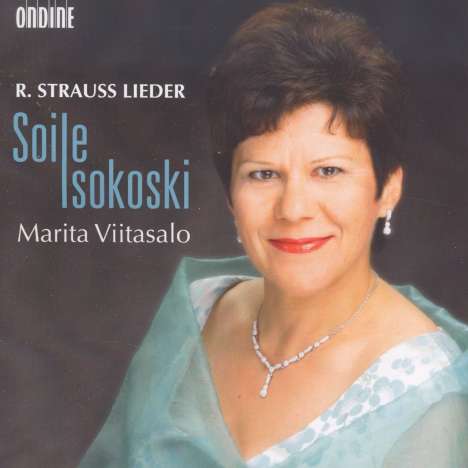 Soile Isokoski - Richard Strauss-Lieder, CD