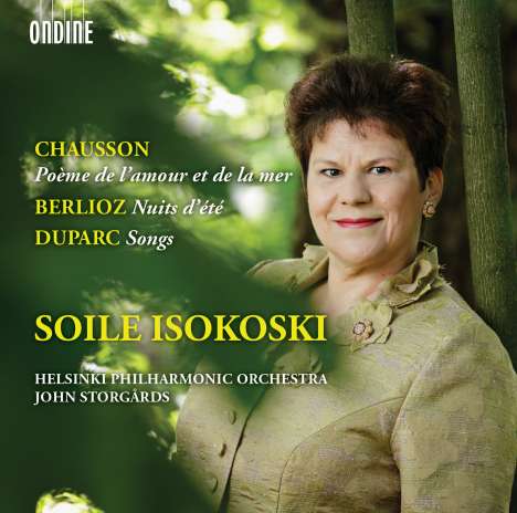 Soile Isokoski - Chausson / Berlioz / Duparc, CD