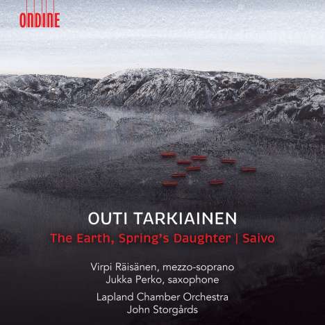 Outi Tarkiainen (geb. 1985): Liederzyklus "The Earth, Spring's Daughter", CD
