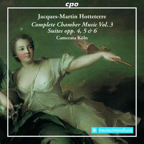 Jacques-Martin Hotteterre (1674-1763): Komplette Kammermusik Vol.3, 2 CDs