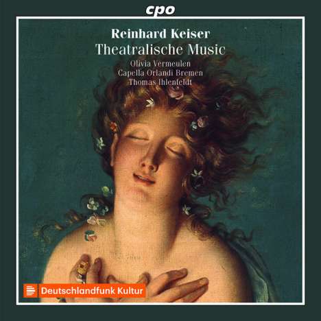 Reinhard Keiser (1674-1739): Theatralische Music, CD