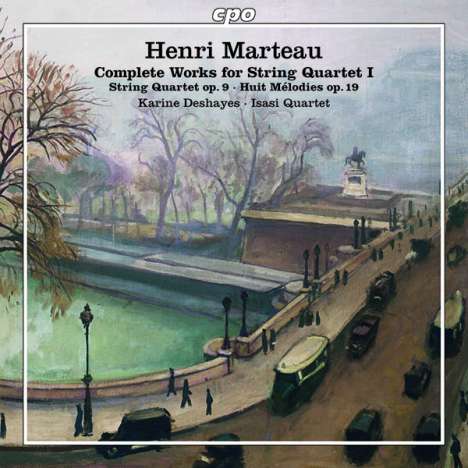 Henri Marteau (1874-1934): Sämtliche Werke für Streichquartett Vol.1, CD