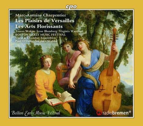 Marc-Antoine Charpentier (1643-1704): Les Plaisirs de Versailles, CD
