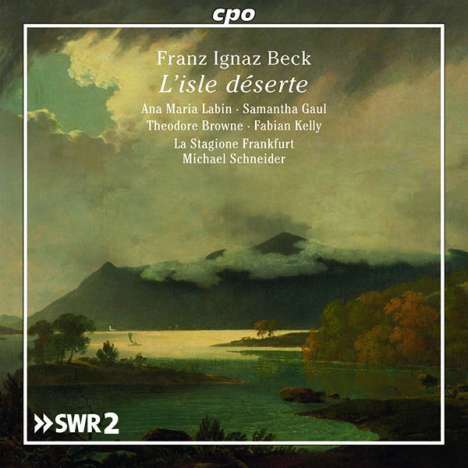 Franz Ignaz Beck (1734-1809): L'Isle deserte (Opera comique), CD