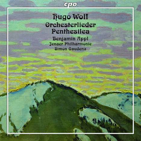 Hugo Wolf (1860-1903): Orchesterlieder, CD