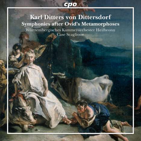 Karl Ditters von Dittersdorf (1739-1799): 6 Symphonien nach Ovids "Metamorphosen", 2 CDs