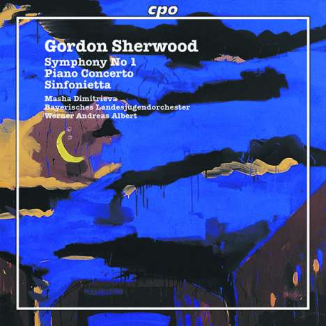 Gordon Sherwood (1929-2013): Symphonie Nr.1, CD