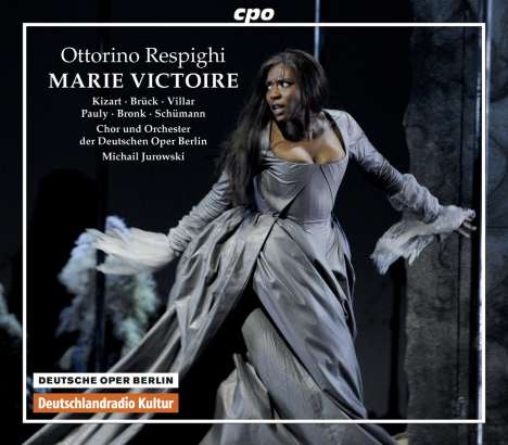 Ottorino Respighi (1879-1936): Marie Victoire, 3 CDs