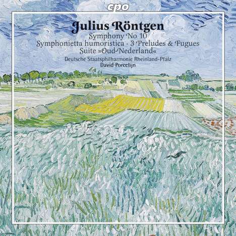 Julius Röntgen (1855-1932): Symphonie Nr.10 in D "Walzersymphonie", CD