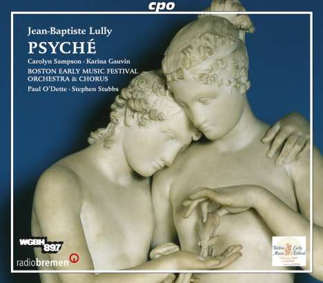 Jean-Baptiste Lully (1632-1687): Psyche, 3 CDs
