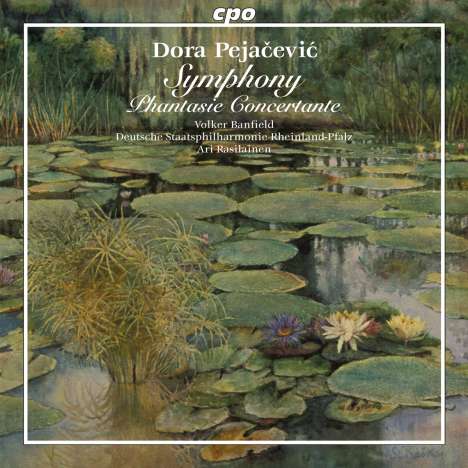 Dora Pejacevic (1885-1923): Symphonie fis-moll op.41, CD