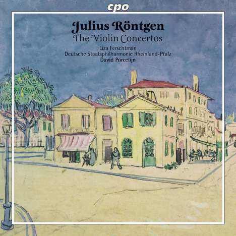 Julius Röntgen (1855-1932): Violinkonzerte a-moll &amp; fis-moll, CD