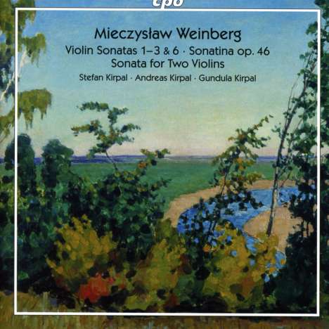 Mieczyslaw Weinberg (1919-1996): Violinsonaten Nr.1-3,6, 2 CDs