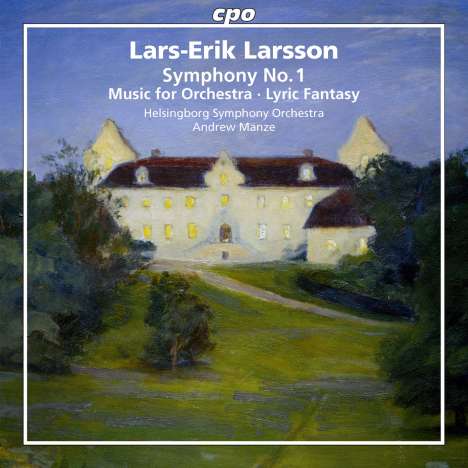Lars-Erik Larsson (1908-1986): Orchesterwerke Vol.1, Super Audio CD