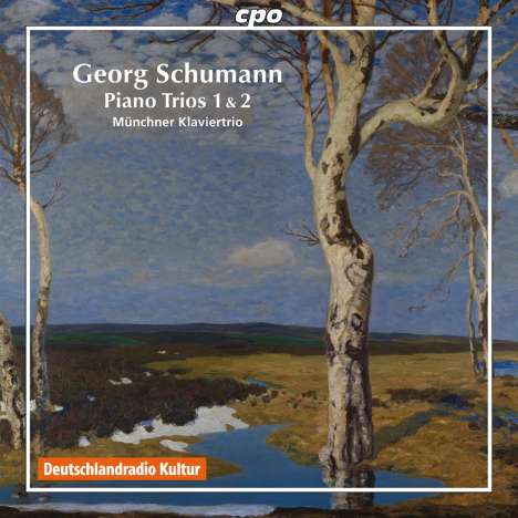Georg Schumann (1866-1952): Klaviertrios Nr.1 &amp; 2 (opp.25 &amp; 62), CD