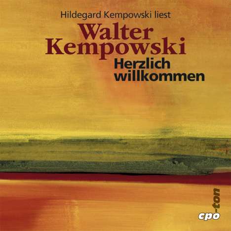 Walter Kempowski: Herzlich willkommen, 11 CDs