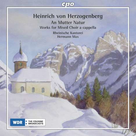 Heinrich von Herzogenberg (1843-1900): Chorwerke, CD