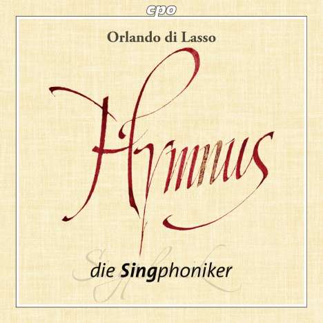 Orlando di Lasso (Lassus) (1532-1594): Hymnen, CD