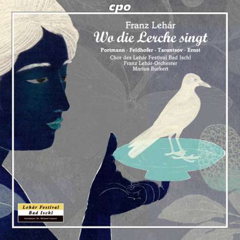 Franz Lehar (1870-1948): Wo die Lerche singt, 2 CDs