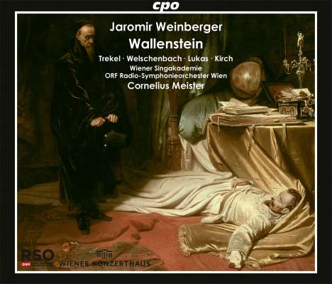 Jaromir Weinberger (1896-1967): Wallenstein (Musikalische Tragödie in sechs Bildern), 2 CDs