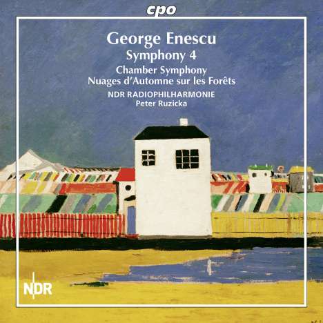 George Enescu (1881-1955): Symphonie Nr.4 e-moll, CD