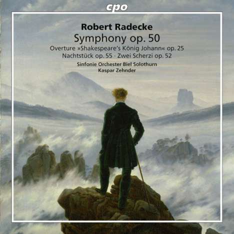 Robert Radecke (1830-1911): Symphonie F-Dur op.50, CD